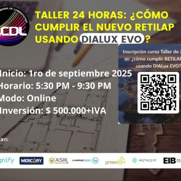 Taller de 24 horas: ¿cómo cumplir RETILAP 2024 usando DIALux EVO?